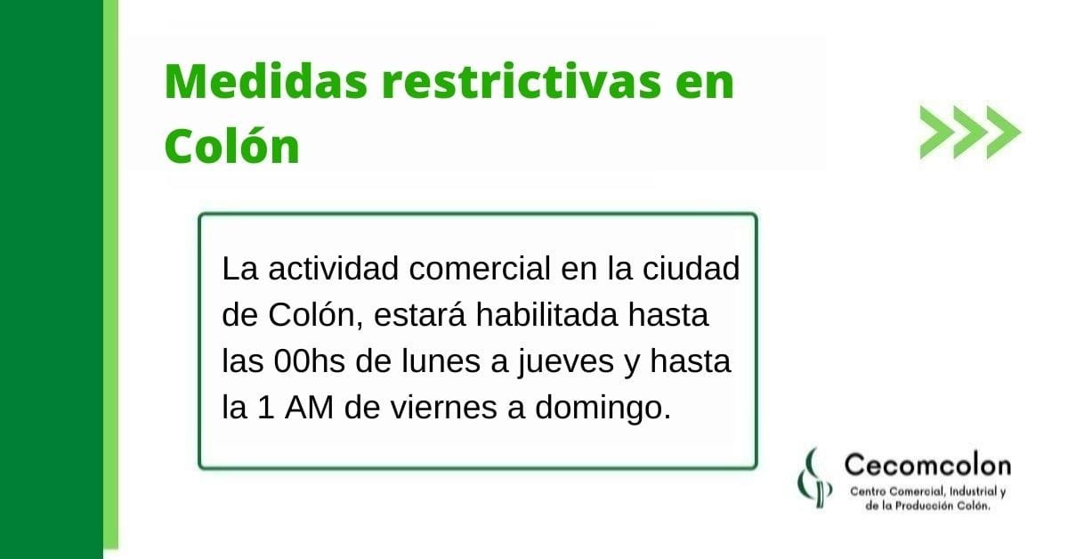 Lee más sobre el artículo Medidas restrictivas en Colón.