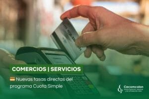 Lee más sobre el artículo Nuevas tasas directas del programa Cuota Simple